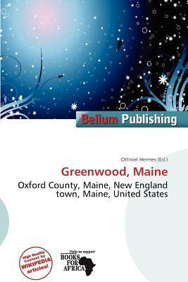 Greenwood Maine