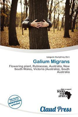 Galium Migrans