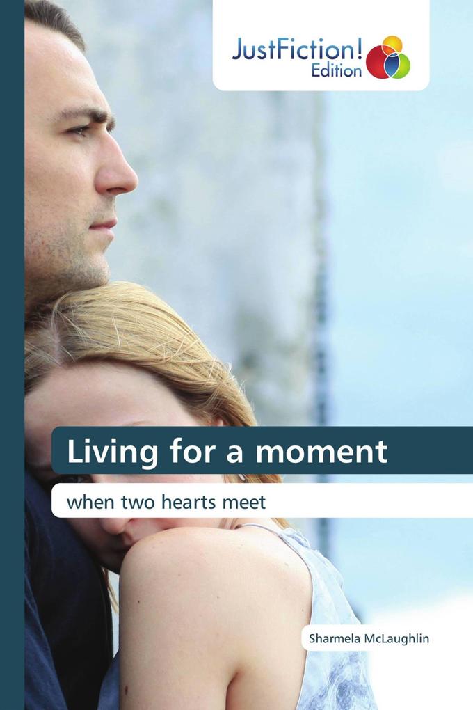 Living for a moment