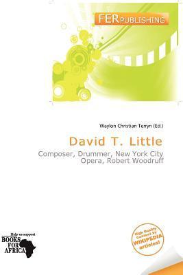 David T. Little