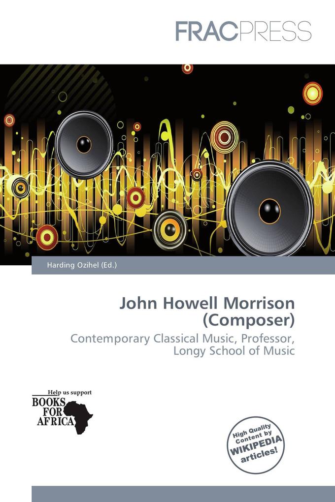 John Howell Morrison (Composer)
