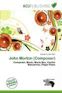 John Morton (Composer)