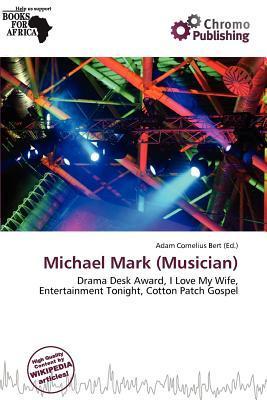 Michael Mark (Musician)