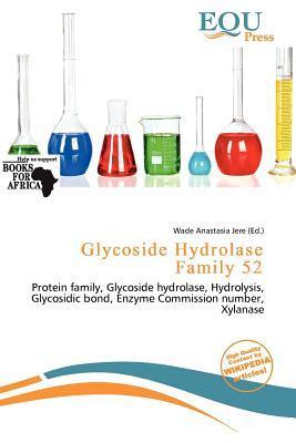 Glycoside Hydrolase Family 52