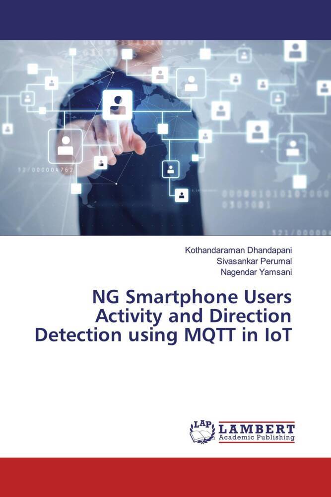 NG Smartphone Users Activity and Direction Detection using MQTT in IoT