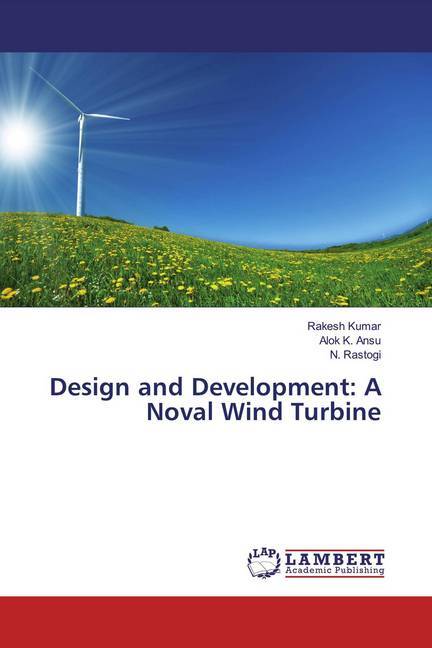 Design and Development: A Noval Wind Turbine