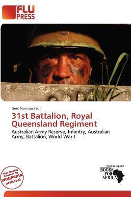 31st Battalion Royal Queensland Regiment