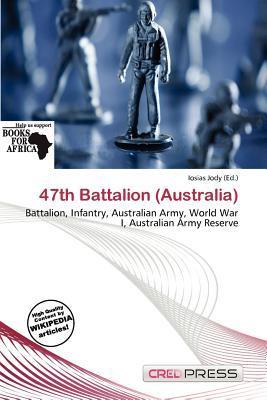 47th Battalion (Australia)