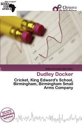 Dudley Docker