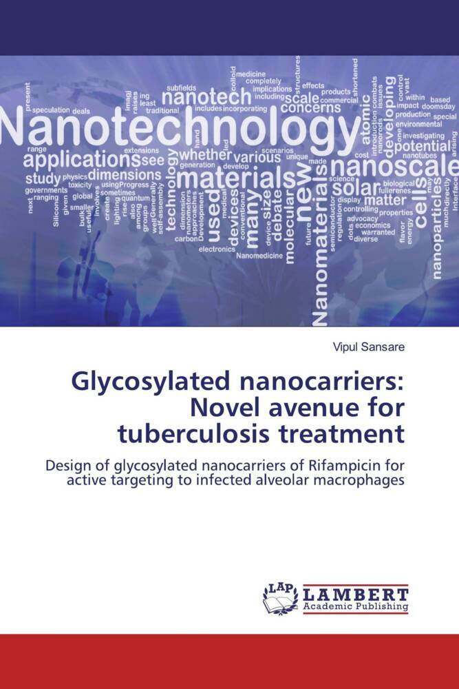 Glycosylated nanocarriers: Novel avenue for tuberculosis treatment