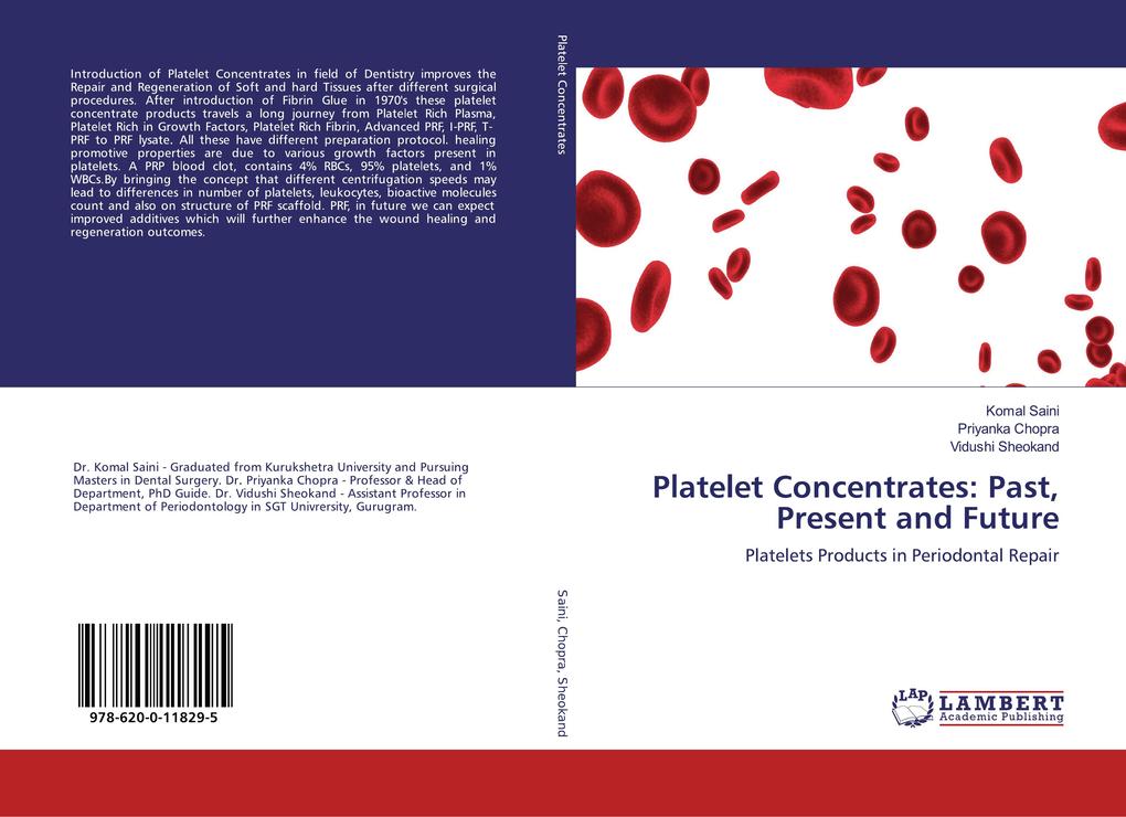 Platelet Concentrates: Past Present and Future