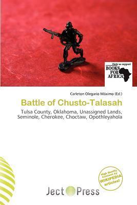 Battle of Chusto-Talasah