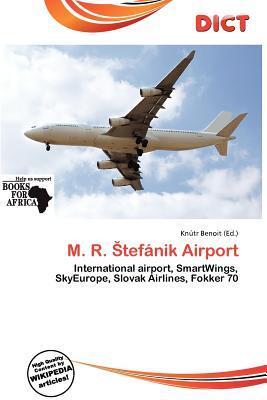 M. R. tefánik Airport