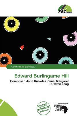 Edward Burlingame Hill
