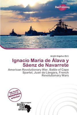 Ignacio Maria de Álava y Sáenz de Navarrete