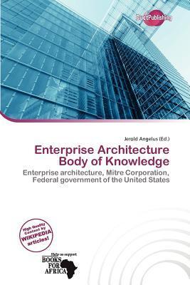 Enterprise Architecture Body of Knowledge