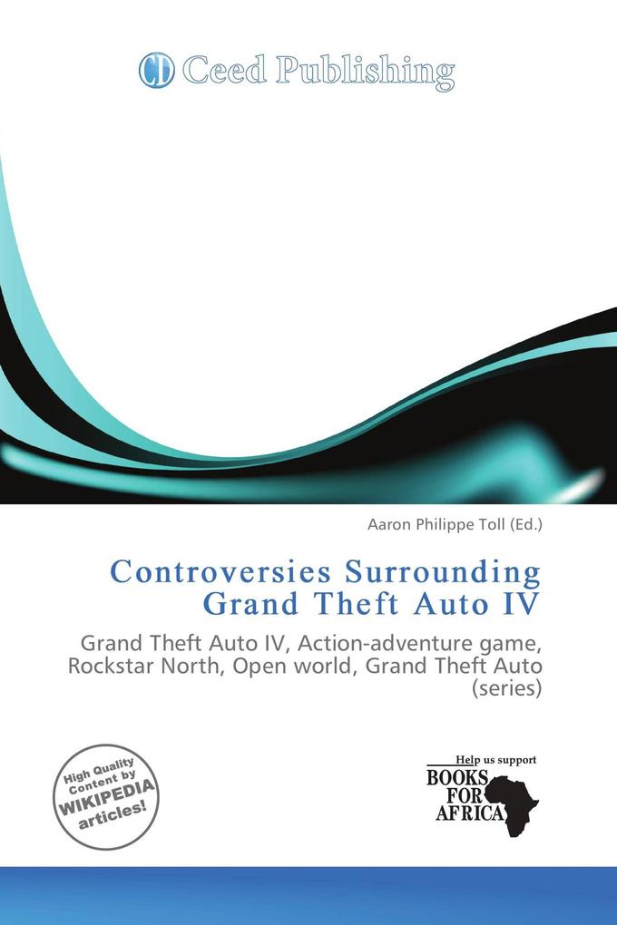 Controversies Surrounding Grand Theft Auto IV