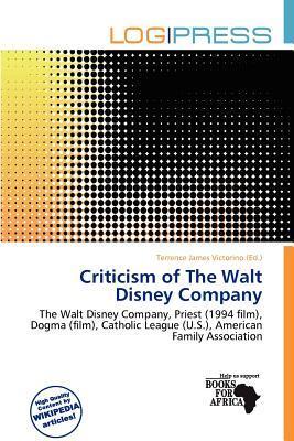 Criticism of The Walt Disney Company