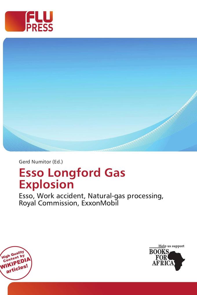 Esso Longford Gas Explosion