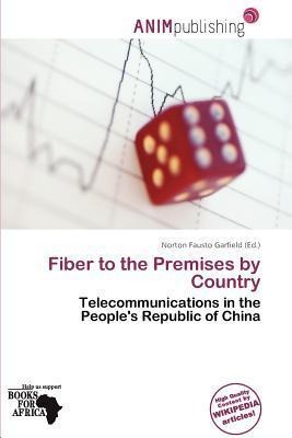 Fiber to the Premises by Country