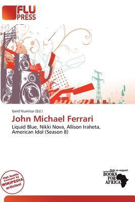John Michael Ferrari