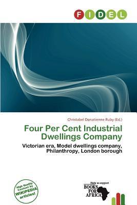 Four Per Cent Industrial Dwellings Company
