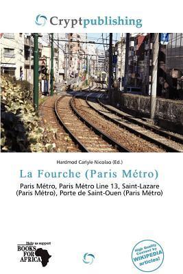 La Fourche (Paris Métro)