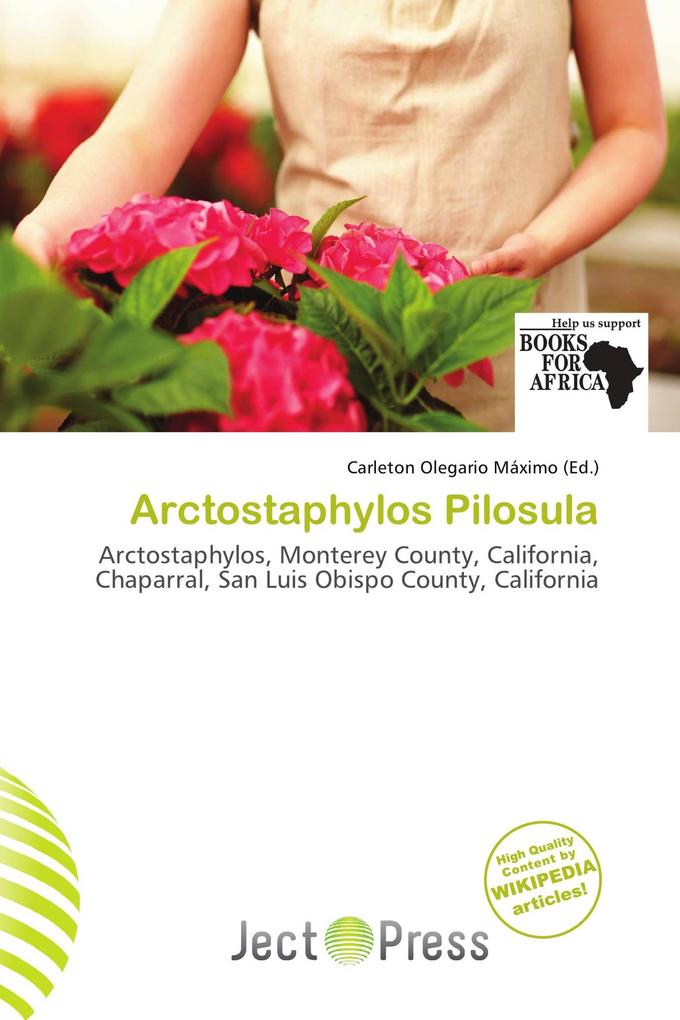 Arctostaphylos Pilosula