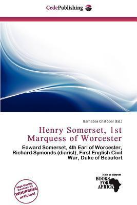 Henry Somerset 1st Marquess of Worcester