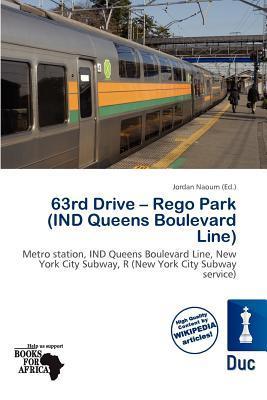 63rd Drive - Rego Park (IND Queens Boulevard Line)