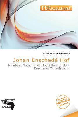 Johan Enschedé Hof