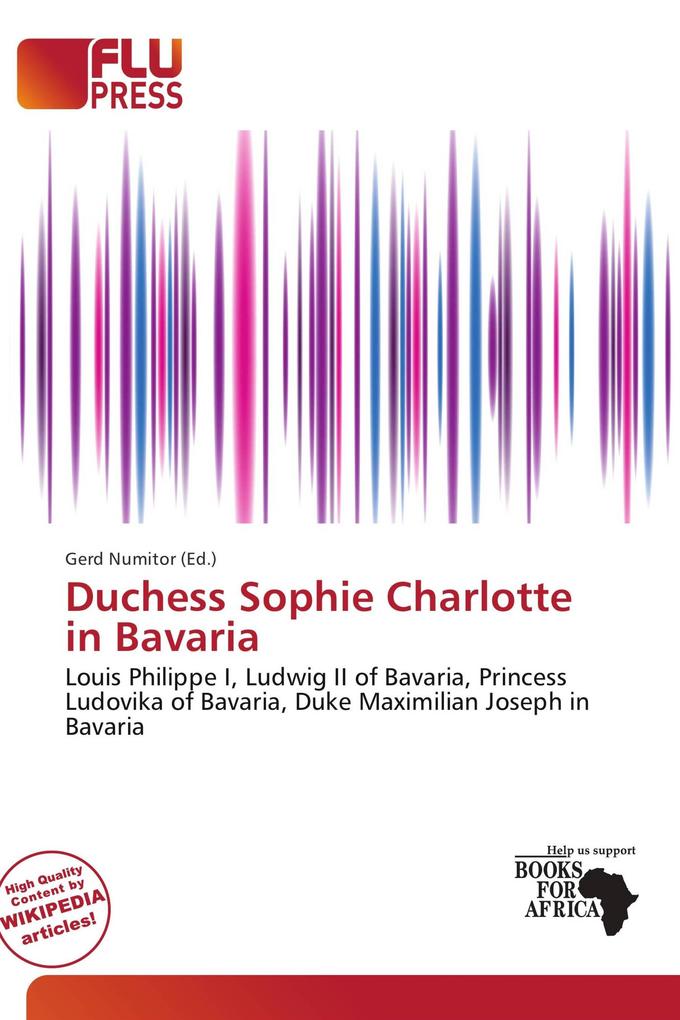 Duchess Sophie Charlotte in Bavaria