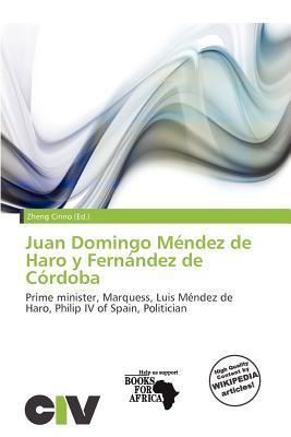Juan Domingo Méndez de Haro y Fernández de Córdoba