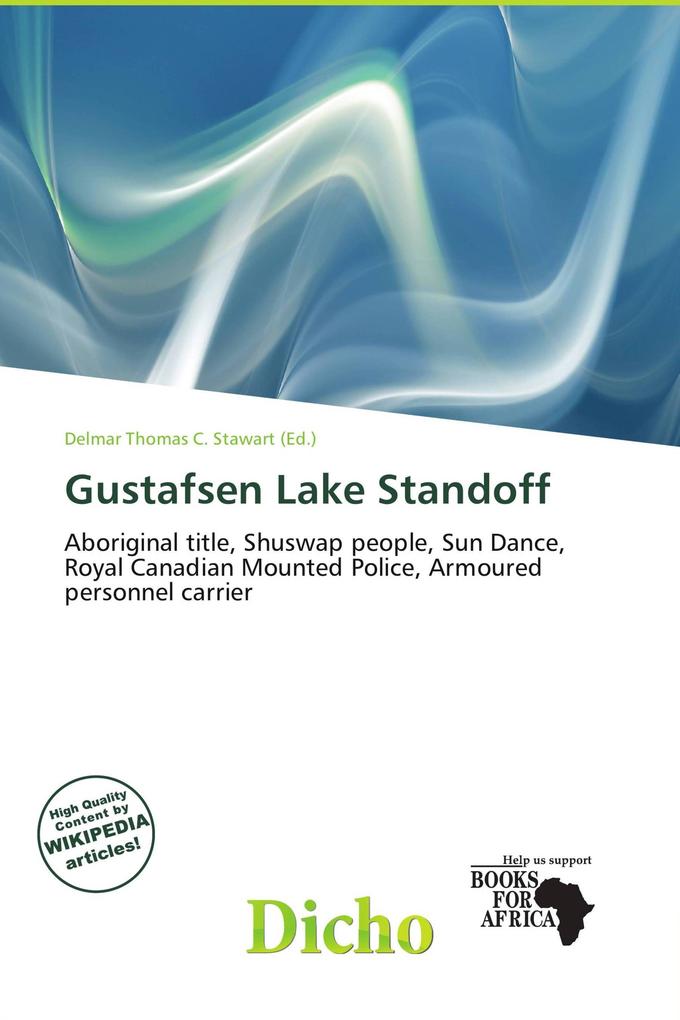 Gustafsen Lake Standoff