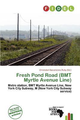 Fresh Pond Road (BMT Myrtle Avenue Line)