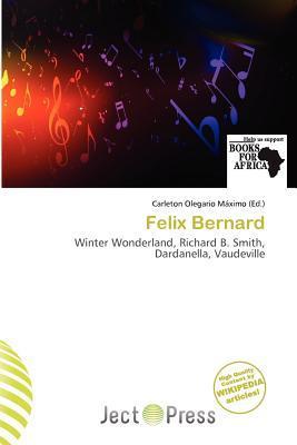 Felix Bernard