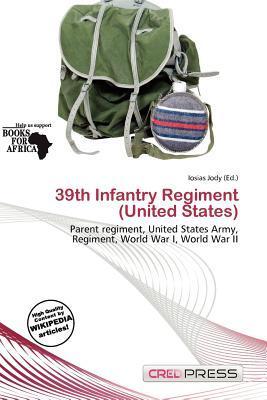 39th Infantry Regiment (United States)