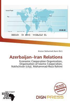 Azerbaijan-Iran Relations
