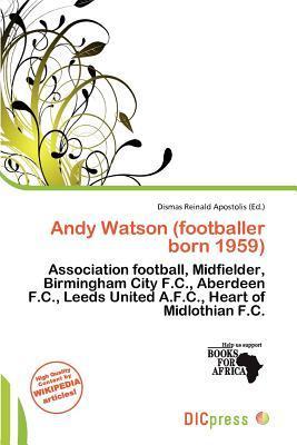 Andy Watson (footballer born 1959)