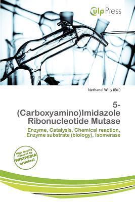 5-(Carboxyamino)Imidazole Ribonucleotide Mutase