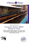 Crescent Street (BMT Jamaica Line)