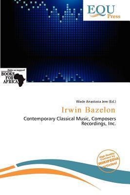 Irwin Bazelon