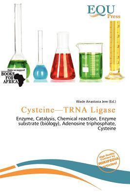 Cysteine-TRNA Ligase