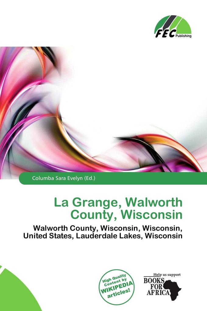 La Grange Walworth County Wisconsin