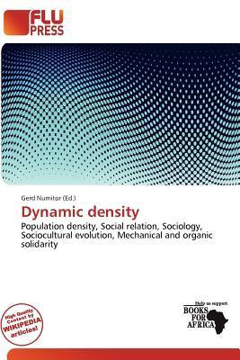 Dynamic density
