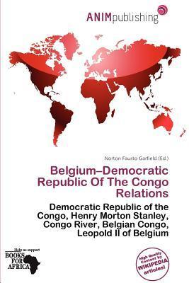 Belgium-Democratic Republic Of The Congo Relations