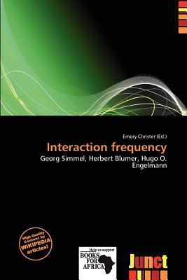 Interaction frequency