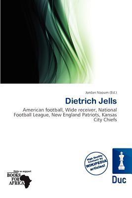 Dietrich Jells