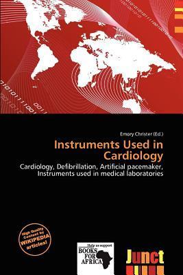 Instruments Used in Cardiology