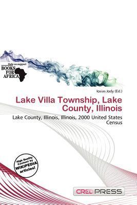 Lake Villa Township Lake County Illinois